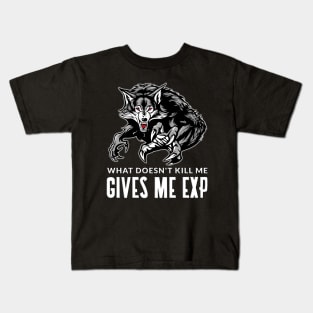 What Doesnt Kill Me Gives Me Exp White Kids T-Shirt